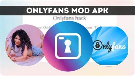 only fan mod apk|Onlyfans Mod Apk para Android [versão 2023 atualizada]